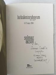 Bir Kulenin Ruhuyum 6-22 Mayıs 2004 Resim Sergisi Kataloğu (İmzalı - İthaflı)