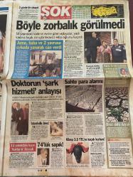 ŞOK GAZETESİ DOĞUM GÜNÜ HEDİYESİ - 22 ARALIK 2006 - TAM TAKIM 12 SAYFADIR -Paula-Türkiye-Murat Aslan-Deniz Akkaya-Murat Aslan-Canan Duru-Ali Erbil-Azra Akın-Tuba Ünsal-Deniz Sarısoy-Mehmet Ali Erbil-Özlem Saraç-Kenan Doğulu-Hakan Peker-Son Gökmen-Yesim Dinçer-Seda Türkmen-Cansu Dere-Hülya Avşar-Mehmet Ali Erbil-Rahşan Gülşan-Hakkı Yükselova-Rukiye Ş.-Sadettin Sarıtaş-Meral Uğur-Erkan Mumcu-Recep Tayyip Erdoğan-Burcu Medya-Ayla Çolak-Oksan Bayazıt-Pamela Anderson-Nostradamus-Kolombiyalı Paula-Türkiye-Kemer’deki çocuk güzellik yarışmasına inceleme-Böyle zorbalık görülmedi-Doktorun şark hizmeti anlayışı-Anne baba ve 2 yavrusu uykuda yanarak can verdi-Kilosu 3.5 YTL’ye kaçak kurban-Dünyanın en ilginç lideriydi-Kırmızı alarm-Sosyal güvenlik reformu erteleniyor-Oksan’la 6.his