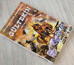GÜLTEKİN, BÜYÜK TÜRK ROMANI