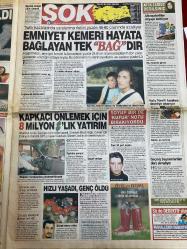 ŞOK GAZETESİ DOĞUM GÜNÜ HEDİYESİ - 26 KASIM  2003 - TAM TAKIM 12 SAYFADIR -Hülya Avşar-Deniz Akkaya-Recep Tayyip Erdoğan-Ali Babacan-George W. Bush-Fatih Terim-Gheorghe Hagi-İlhan Mansız-Mircea Lucescu-İsmail Uyanık-Kenan Doğulu-Ceren Erginsoy-Hüseyin Yücel-Hakan Şükür-Yasemin Ergene-Cihan-Hasan Parkan-Haydar Aliyev-Gerhard Schröder-Nazım Hikmet-Zeynep Dedeoğlu-Shevardnadze-Holly Valance-Nebil Özgentürk-Nükhet Duru-Mehmet Okur  Bayram sürecek-Bush bu kez affetti-Yemeye kıyamadı-Çıplak sanat-Deniz Akkaya’yı 19 saatte süslediler-Allah’ın sevgili kulu-Hülya Avşar koruyucu anne oldu-İnanması zor ama kendini dine verdi-İşçi memur ayrımı kalkıyor-Uçur bizi Kartal-Terim’e Hagi için baskı-19 saat çıplak kaldı-Helal olsun sana-Güzel ve Çirkin şov-Emniyet kemeri hayata bağlayan tek bağdır-Kapkacı önlemek için 8 milyon dolarlık yatırım-Hızlı yaşadı genç öldü-Yaşlıların yalnızlığı-Kadınlardan ahlaksız teklif-Tuğçe’yi 50 milyara sattı-Holly şimdi de Dudu’ya talip-Parasıyla ağaç alacak  Asmalı Konak