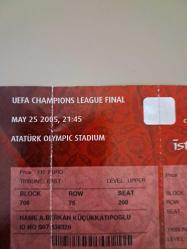 UEFA 2005 ŞAMPİYONLAR LİGİ FİNAL MAÇ BİLETİ EFSANEVI LIVERPOOL 3 MİLAN 3