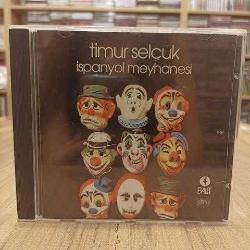 TİMUR SELÇUK İSPANYOL MEYHANESİ CD