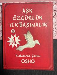 AŞK ÖZGÜRLÜK TEK BAŞINALIK - İLİŞKİLERDE ÇÖZÜM - OSHO BHAGWAN SHREE RAJNEESH - BUTİK YAYINCILIK BİRİNCİ BASKI 2008