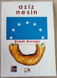 ŞİMDİ AVRUPA, SEÇİLMİŞ ÖYKÜLER