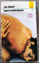 TANRI SEVENLERİ KORUR - J.M.SIMMEL - E YAYINLARI ROMAN SERİSİ NO: 48