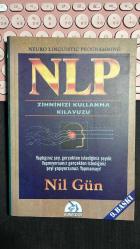 NLP - NEURO LINGUISTIC PROGRAMMING - ZİHNİNİZİ KULLANMA KILAVUZU - NİL GÜN - KURALDIŞI YAYINLARI 2012 - YAPTIĞINIZ ŞEY GERÇEKTEN İSTEDİĞİNİZ ŞEYDİR YAPMIYORSANIZ GERÇEKTEN İSTEDİĞİNİZ ŞEYİ YAPIYORSUNUZ:YAPMAMAYI!