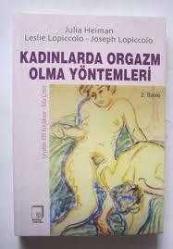 Kadınlarda Orgazm Olma Yöntemleri