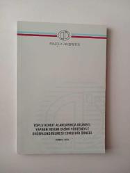 Toplu Konut Alanlarında Biçimsel Yapının Mekan Dizimi Yöntemiyle Değerlendirilmesi: Eskişehir Örneği ( Doktora Tezi )