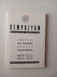 Türkiye'de Spor Tesislerinde Güncel Planlama Sorunları - Sempozyum 19 - 20 Ekim