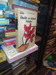 ÖZLÜ VE GÜZEL SÖZLER