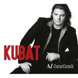 Kubat - Al Ömrümü (Müzik CD)