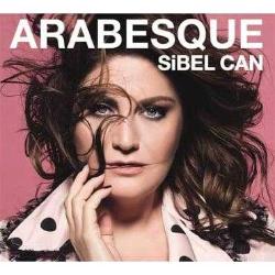 SİBEL CAN - ARABESQUE CD)
