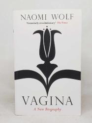 VAGINA – A NEW BIOGRAPHY