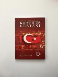 Tarihin Dönüm Noktası Kurtuluş Destanı