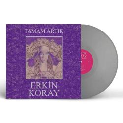 Erkin Koray – Tamam Artık Gri Renkli Plak