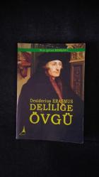 DELİLİĞE ÖVGÜ- İKİNCİ EL