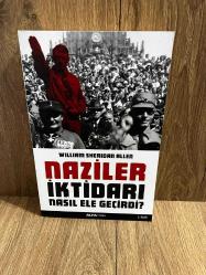 Naziler İktidarı Nasıl Ele Geçirdi?