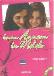 BENİM ANNEM BİR MELEK 3.BASKI