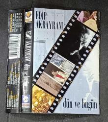 SADECE KARTONETTİR * KASET YOKTUR * EDİP AKBAYRAM * DÜN VE BUGÜN