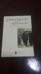 YÖNETMEYİ NASIL ÖĞRENDİK?.. Sovyet İktidarının İlk Yıllarında Lenin'den Anılar .. Wie wir regieren lernten ©1981 .. (İLK baskı-1999)