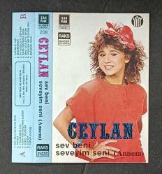 SADECE KARTONETTİR * KASET YOKTUR * CEYLAN * SEV BENİ SEVEYİM SENİ (ANNEM)
