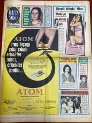 HAFTA SONU GAZETESİ DOĞUM GÜNÜ HEDİYESİ - 30 AĞUSTOS 1970 -TAM TAKIM 8 SAYFADIR -  Fatma Girik-Mine Mutlu-Zerrin Arbaş-Ayşecik-Menduh Ün-Nebahat Çehre-Tanju Okan-Zeki Müren-Fatma Karanfil-Gülsel Arsoy-Nuri Sesigüzel-Piraye Uzun-Saime Sinan-Özdemir Erdoğan-Selda Alkor-Erkin Koray-Barış Manço-Hümeyra-Mick Jagger-Sadettin Işık-Nilgün Ceyhan-Şükran Ay-Nursel Ünsal-Ali Avaz-Zeki Çetin-İsmet Nedim-Türkan Şoray-Zeki Tükel-Ewa Aulin-Tyrone Power-Brigitte Bardot-Charles Bronson-Yul Brynner-Azmi Nihad-Ayfer Sokullu-Kerim Can-Lalezar Talu-Bülent Ersoy-Ferdi Tayfur-Hilmi Topaloğlu-Meral Konrat-Nigar Uluer-Neslihan Şimşek-Gülbin Kılıç-Füsun Tarhan- Fazla çalışan Fatma Girik 10 kilo birden verdi-Şöhretli yıldızlar Mine Mutlu’yu aforoz etti-Ayşecik adını Menduh Ün’le barıştırdı-Nebahat Çehre Tanju Okan’a âşık oldu-Bu ısrar neden-8 milyonluk gürültülü şehir Mexico City-Fatma Karanfil Kova burcunda dünyaya gelmiş-Piraye Uzun su altında-Saime Sinan karakolda -Ö. Erdoğan-Yeni çıkan plaklar listesi - İdil Koleksiyon