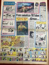 HAFTA SONU GAZETESİ DOĞUM GÜNÜ HEDİYESİ - 26 TEMMUZ 1970 - 4 SAYFADIR -Sevda Aydan-Sevda Alpay-Lolita-Hülya Koçyiğit-Ahmet Sezgin-Fatma Girik-Bedia Akartürk-Mustafa Diker-Muzaffer Akgün-Ayşe Kızılba-Belkıs Gölgeci-Saime Sinan-Neslihan-Cem Karaca-Burhan Tonguç-Nuri Sesigüzel-Safiye Ayla-Sevim Tuna-Emel Sayın-Ajda Pekkan- Sevda Aydan adaşıyla kapıştı-Lolita ben yuva yıkmam-İki kral bir filmde birleşti-Kıldan ince kılıçtan keskin bir tıraş bıçağı-Fatma Girik yine dertli-Hafif batı müziği bestekârları dernek kuruyor-Muzaffer Akgün radyoyu folklora ihanette suçladı-Saime Sinan çene estetiği yaptıracak-Ahmet Sezgin’e kayınvalide saldırdı-9 ses sanatçısı TRT’den davacı-Safiye Ayla ve genç sevgilisi yazıdan güzel bir gün çaldı-Nuri Sesigüzel Radyoda folklorcu yok diyor-Emel Sayın Ajda Pekkan’ı katladı-Sevim Tuna boğulma tehlikesi atlattı-Bizimkiler-Fatoş-Gün Görmüşler-Paris Tatili-Mercan Kolyesi Tokmuş-Ev Erkeği-Türkiye’de ve dünya’da en çok satan plaklar listesi