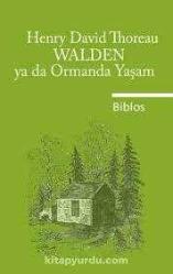 Walden ya da ormanda yaşam
