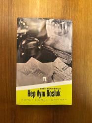 Hep Aynı Boşluk :  Denemeler Mektuplar Röportajlar