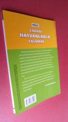 YABANİ HAYVANLARLA YAŞAMAK,,