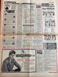 HAFTA SONU GAZETESİ DOĞUM GÜNÜ HEDİYESİ - 5 HAZİRAN 1968  - TAM TAKIM 12 SAYFADIR -Ayhan Işık-Türkan Şoray-Rüçhan Adlı-Yusuf Nalkesen-Gönül Özdoğan-Nilüfer Basmacı-Hülya Üst-Hülya Topuz-Hülya Kunter-Nihayet Üstün-Vildan Engin-Vedat Çetin Kaya-Zeki Çetin-Hayri Engin-Mustafa Boyel-Kenan Kılıç-Nedim Üstün-Göksel Arsoy-Rüçhan Camay-Sezer Güvenirgil-Tunç Oral-Suat Sayın-Mürüvvet Kekilli-Fethiye Pehlivani-Hanzade Sultan-Yusuf Kaya-Sevim Tuna-Emel Sayın-Tülay German-Rana Alagöz-Nurten İnnap-Zeynep Değirmencioğlu-Suat Sayın-Nuriye Mine-Hilmi Coşkun-Ayşe Abla-Nuriye Gültekin-Tülay Sokmen-Yıldız Tümay Ayhan Işık’ın fiyatı 25 bin liraya düştü-Türkan Şoray’la Rüçhan Adlı nihayet evleniyor-Altın Ses finalistleri belli oldu-Yarışma kıymetleri ortaya çıkardı-Jüri üyeleri ne dediler-Yılın Bestekârı Yusuf Nalkesen-Göksel Arsoy da şarkıcılığı seçti-Hafta Sonu Rüçhan Camay’ı sevgilisiyle birlikte yakaladı-S. Güvenirgil Tunç Oral’la nişanlanıyor-Sarkıcı Tayfun bir şarkıcı ile sevişiyor-Müstehcen afişten Ö