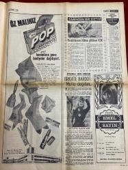 HAFTA SONU GAZETESİ DOĞUM GÜNÜ HEDİYESİ - 18 TEMMUZ 1968  - TAM TAKIM 8 SAYFADIR -Selda alkor‘un son aşkı Ümit Utku-Selma Güner’i tam 40 gün bedava şarkı söyleyecek-Sevim Tuna Ajda Pekkan ve Adnan Şenses‘le kavga ettiği-Özcan Korkut’un bestelerini Sevim Tanürek plaka okuduğu-Ayfer Feray ve Nisa Serezli ayrıldılar-plaj daireleri-haftanın Şiirleri-cüretkar mısınız testi-milyonluk düğün- Emin Çiftçi’nin kızı Esen Çiftçi ile Reşat tığrakın oğlu Ömer Tığrak evlendi - Brigitte bardot mutlu değilim - Emel sayın plak reklamı - İsmet sıral orkestrası yaz sonunda dağılacak - saime sinan kendine rakip ses tanımıyor- yaz aylarında saç ve bakımı - Sezer Önal - Fahri ışık plak reklamı - Taner Şener Plak reklamı - Özdemir Erdoğan’ın yerine Atina’ya Ajda götürülüyor - Sevim Çağlayan her gece Silüetlerle kavga ediyor - Nuri sesigüzel yüzünden bir gazino harap oldu - Şarkıcı Alpay İspanya’da azgın boğalarla güreş yapmış