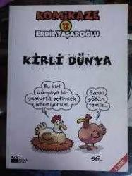KOMİKAZE 12 - Kirli Dünya