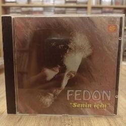 FEDON SENİN İÇİN CD 91 İLK BASKI SARI BANDROL
