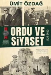 Ordu ve Siyaset: 1923-1960