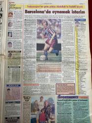 MİLLİYET FİESTA GAZETESİ DOĞUM GÜNÜ HEDİYESİ ( Turkish Newspaper ) - 13 HAZİRAN 1993 - 8 SAYFADIR -Gülşen Bubikoğlu-Hülya Avşar-Türkan Şoray-Zuhal Olcay-Gönül Yazar-Ferdi Tayfur-Muazzez Ersoy-Ahmet Selçuk-Coşkun Sabah-Bülent Ersoy-Seden Gürel-İsmet Ay-Hakkı Yalçın-Emel Sayın-Ajda Pekkan-Harika Avcı-Hülya Uğur-Sebahattin Öztürk-Abdullah Ercan-Orhan Zeki Ak-Adnan Sezgin-Abdullah Turhan Suifoğlu-K. Şenol-Ayşen Güleç Sanatçı cesur konuşmalı-Güneşi sev teslim olma-Güneşlenme konusunda önemli noktalar ve en yeni bilgiler-Başarının şerefine-Coşkun Sabah rekor peşinde-Bülent Ersoy’un uğuru-İsmet Ay’ın mutlu günü-Gönül Yazar’ın Adana korkusu-Demokrasiye sığınanlara bakın-Emel Ajda’dan neden kaçtı-Vefalı koltuk değnekleri-Bir şey daha var-Barcelona’da oynamak isterim-Spor gezeğeni-Aşk hayatınızı canlı tutun-Önceki eş hep hatırlanırsa-Yeşil güzeldir-Kadına çağrışım-Bir pratik köşe