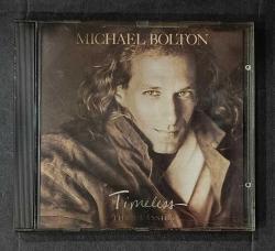 MICHAEL BOLTON * TIMELESS (THE CLASSICS) * CD