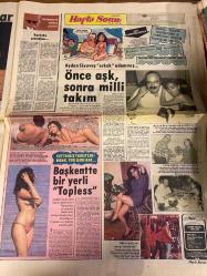 HAFTA SONU GAZETESİ DOĞUM GÜNÜ HEDİYESİ ( Turkish Newspaper ) - 28 EYLÜL 1984 - TAM TAKIM 12 SAYFADIR -Türkan Şoray-Cihan Ünal-Yüksel Üzel-Hülya Koçyiğit-Zeynep Özdal-Yıldırım Gürses-Bahar Öztan-Emel Sayın-Bedri Ayseli-Güngör Bayrak-Ayhan Aydın-Aydan Siyavuş-Mükerrem Taşçıoğlu-Alev Sayın-Sezen Aksu-Onur Tunç-Mualla Akın-Müjdat Gezen Türkan Şoray objektiflerden kaçıyor-Balon gibi şişti-Üvey kızıyla ilk fotoğrafı-Ve Türkan Şoray’ı kahreden adam-Bir sevgi istiyorum-Maziye asılan tablo-21. Antalya Sanat Şenliği’nde-Ağlatan sahne-Hülya Koçyiğit kaleyi içten fethediyor-En büyük kim-Dev adamı baştan çıkaran güzel-Kaset dünyasında sübyanlar saltanatı-İbo’yu kaçırdılar-Bu yıl karpuz kabak çıktı-Çapkın ellerin saldırısı-Bedri Ayseli Güngör Bayrak’ın peşinde-Yorgun savaşçılar-Önce aşk sonra milli takım-Başkentte bir yerli topless-Sezen Aksu değişmeli mi değişmemeli mi-Hollanda’da kasap Türkiye’de artist-İlk filminde pavyona düştü-Aşka daldı evi yandı-Mualla Akın bir halıya gidecek