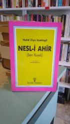 NESL-İ AHİR (SON KUŞAK)- İKİNCİ EL