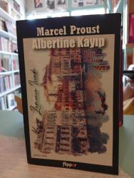 Albertine Kayıp - Kayıp Zamanın İzinde -İKİNCİ EL