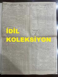 Osmanlıca Milliyet Gazetesi, Orijinal Dönem Basım, (Ottoman Newspaper) - 18 Ağustos 1926 - Sayı: 183 - Hicri: 9 Safer 1345 - Milli Ticaret ve Milli İktisat Şirketleri Mensuplarının Muhakemesi. Müdde-i Umumi Bey Salı Günü Talepnamesini Serdedecek ve Perşembe Günü Karar Tefhim Edilecektir. Mütakiben Diğer Bir Davanın Rüyetine Başlanacaktır. Balıkesir'de Yakalanan Casuslar İtirafatta Bulunmaya Başladılar - Gazi'ye Tazimat: Mardin, Tekirdağ, Heyetleri Reis-i Cumhur Hazretleri Tarafından Kabul Edildi - Netice Bugün Tayin Etmiş Olacak: Müskirat İdaresi Rakılarda Hasıl Olan Tereddütten Sonra Satışta Yüz Bin Lira Kaybetti - Romanya-İtalya İtilafı İmzalandı. İki Memleket Arasındaki Sıkı İktisadi Rabıtaların Bu İtilafa Müncer Olacağı Zaten Mahsustu - İktisadi ve Ticari Hayatımızın İnkişafı. Her Tarafta Ticaret Kongreleri Akdolunmaktadır. Edirne'de De Mühim Kararlar Verilerek Ankara'ya Bildirildi - (Karikatür) Nikahların Belediyelerde Kıyılacağı Günler Geliyor - İzmir'e Şehitler İçin Abide İnşası