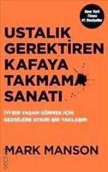 USTALIK GEREKTİREN KAFAYA TAKMAMA SANATI