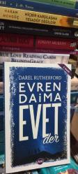 Evren Daima 'Evet' Der
