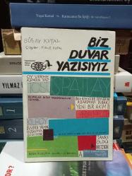 Biz Duvar Yazısıyız