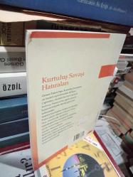 Kurtuluş Savaşı Hatıraları