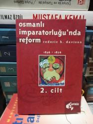Osmanlı İmparatorluğu'nda Reform 2. Cilt (1856-1876)