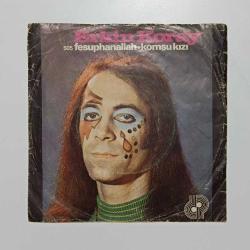 Erkin KORAY Fesuphanallah - komşu kızı
