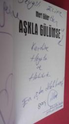 AŞKLA GÜLÜMSE / İMZALI //
