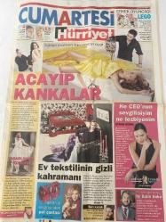 HÜRRİYET CUMA GAZETESİ DOĞUM GÜNÜ HEDİYESİ- 22 ARALIK 2007 - TURKİSH NEWSPAPER - Erkek oyuncağı Lego-Ayten serin-doğan kızlan-Pakize suda-acayip kankalar-ne CEO’nun sevgilisiyim ne lezbiyenim-eyşan Özhan-Ayşe Arman-by Salih saka-ev tekstilin gizli kahramanı-kanat atkaya-pako-Hakan gence-Türkiye’nin doğa kahramanları-Esra Kartal-Gülden aydın-Eray Çağlayan-Nurgül ucar-turan Çetin-sasalının çoçukları kuş gözlemcisi oldu-bozkırlar için Urfa’ya taşındım-kadınlar vefayı da ekonomiyi de daha iyi biliyor-mikail derin-sırtlanları benden sonra çoçukların koruyacak-attığımı vururdum şimdi daha iyi bir insan oldum-anneannem ferduş-Figen Batur-onun için ibadet mahrem, temizlik elzem, bayram şenlik hayat bayramdı-ilişkileri manken-tasarımcıyı aşar- acayip kankalar-çağla ve Cengiz-Cansu ve Hakan-koleksiyon da hediyenin anlamı bir başkadır-Koray Birand-Hakan gence-DJ ekibime katılmak isteyen yakışıklı ve saygılı olmalı-albüm benim istanbulumu anlatıyor-yıprandığım için 50 yaşında gözüküyorum-eğle