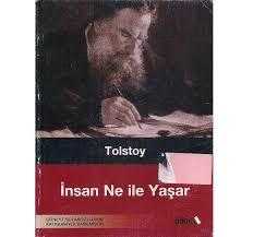 İnsan Ne ile Yaşar - Tolstoy